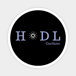 HODL - Cardano - Crypto Apparel Magnet